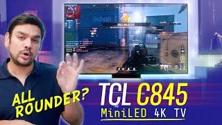 TCL C845 65 Mini LED 4K  All-Rounder TV? English Sub