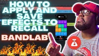 How to Apply and save effects in bandlab