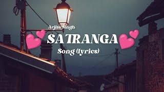 Satranga LYRICS - Animal  Ranbir Kapoor Rashmika  Sandeep V  Arijit Shreyas P  Bhushan K.