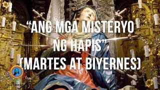 Holy Rosary Sorrowful Mysteries Ang Misterio ng Hapis Tagalog Tuesday & Friday