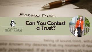 Can You Contest A Trust?