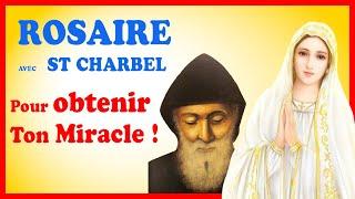 ROSAIRE avec St CHARBEL  Mardi 5 Décembre  Pour obtenir un Miracle 