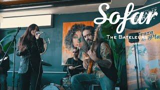 The Bateleurs - City of Lights  Sofar Cadiz