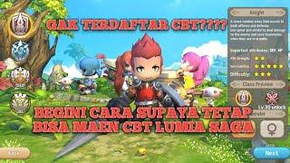 LUMIA SAGA CBT CARA MAEN LUMIA SAGA CBT BAGI YANG TIDAK TERDAFTAR