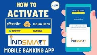 How To Activate New Indian Bank IndSMART Mobile Banking App