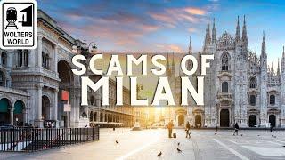 Tourist Scams in Milan Italy