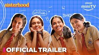 Sisterhood  Official Trailer  Girliyapa  Streaming from June 13 on Amazon miniTV