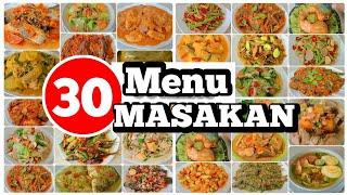 30 MENU...                                           inspirasi Masakan Sehari-hari untuk Satu Bulan