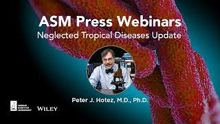 Neglected Tropical Diseases Update