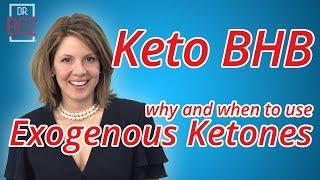 Exogenous Ketones when and why you should use Keto BHB  Dr. Boz