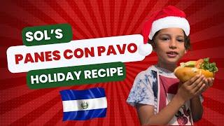 My Christmas Recipe Salvadoran Panes Con Pavo