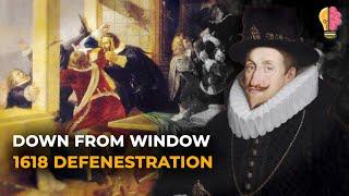 When Medieval People were Thrown out of Windows The Defenestration of Prague 1618