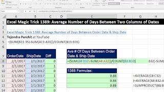 Excel Magic Trick 1389 Average Number of Days Between Two Columns of Dates