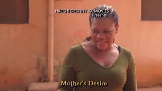 Mother’s desire@nkechidestiny48