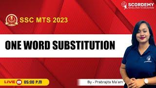 One Word Substitution English  SSC MTS  2023 By Prabrajita Maam  Scordemy  এতিয়া পঢ়া হব সহজ