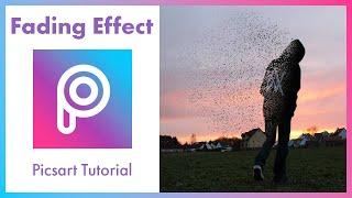 PicsArt Fading Effect Tutorial Quick Tutorial Mobile Editing