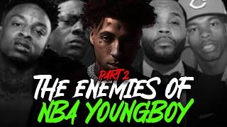 The Enemies of NBA YoungBoy Part 2 of 2