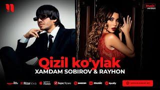 Xamdam Sobirov & Rayhon - Qizil koylak audio 2023