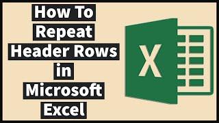 How to Repeat Header Rows in Excel 2022