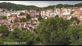 Veliko Tarnovo Bulgaria Medieval Capital - Rick Steves’ Europe Travel Guide - Travel Bite