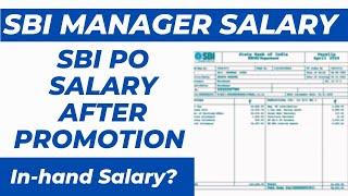 SBI Manager Salary Slip 2024 Detailed Breakdown of Pay  Exact Net Pay Of Scale 2 in SBI