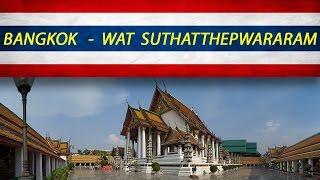 Bangkok - Wat Suthatthepwararam