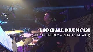 GLENN FREDLY - KISAH CINTAKU YOIQBALL DRUMCAM