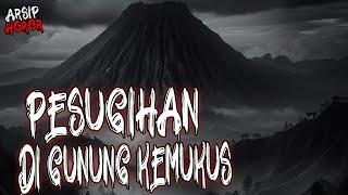 RITUAL S3KS  DI GUNUNG KEMUKUS