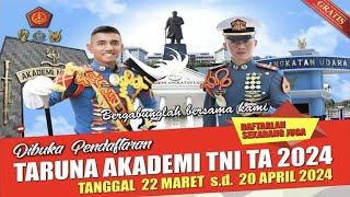 Bergabunglah Bersama Kami Telah dibuka Pendaftaran TARUNA AKADEMI TNI TA 2024