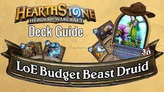 LoE Budget Beast Druid Wild - Deck Guide - Hearthstone