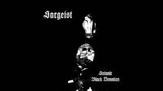 SARGEIST - Satanic Black Devotion Complete Album