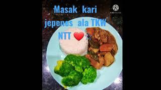 belajar  masak  kari jepenes  ala  TKW NTT