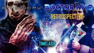 Doctor Who Retrospective Timelash