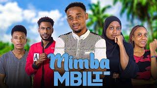 MIMBA MBILI  1  New series Bongo movie  Future life 