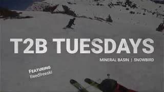 T2B Tuesdays – Mineral Basin    Snowbird    Featuring @reedfreeski