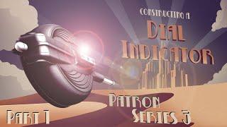 Patron Series 3 Constructing a #ArtDeco Dial Indicator Part 1 - Making The Wheels Arbors & Pinions