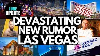 Las Vegas is CHANGED Forever - DEVASTATING New Rumor on Strip June 2024 Updates