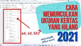 CARA MEMUNCULKAN UKURAN KERTAS YANG HILANG DI MICROSOFT OFFICE WORD