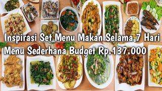 Inspirasi Menu Masakan Rumahan Sehari-Hari Selama 1 Minggu  Masakan Sederhana Budget Rp. 137.000