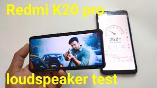 Redmi k20 pro loudspeaker test
