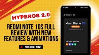 Redmi Note 10S HyperOS 2.0 update with legendary features and animations 