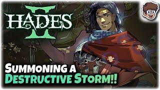 Summoning a DESTRUCTIVE Storm  Hades II Technical Test