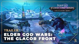 Elder God Wars The Glacor Front - Announcement Trailer  RuneScape