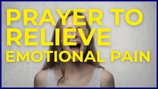 Powerful Prayer to Relieve Emotional Pain  Prayer with Whitney Meade