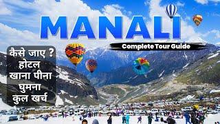 Manali Tourist Places & Manali Tour Budget  Manali Trip  Manali Travel Guide  Himachal Pradesh