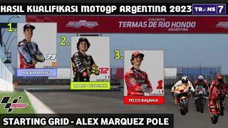 Hasil Kualifikasi MotoGp Argentina 2023 - Starting Grid motogp Argentina 2023  MotoGP Argentina