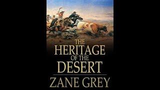 The Heritage Of The Desert by Zane Grey - Audiobook