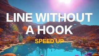 Line Without A Hook - Ricky Montgomery Lyrics Terjemahan Speed Up