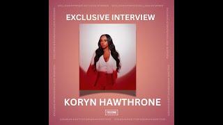 Exclusive Koryn Hawthorne Puts It All On God talks Girls Night Out tour