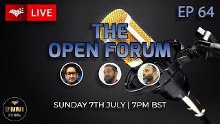 The Open Forum Episode 64